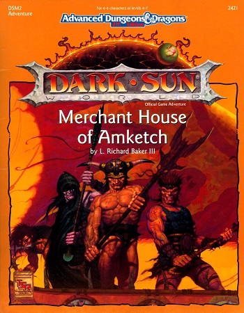 Dark Sun Merchant House of Amketch