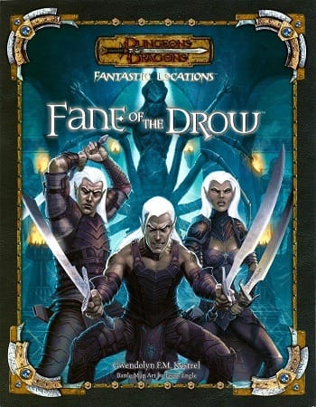 Fane of the Drow